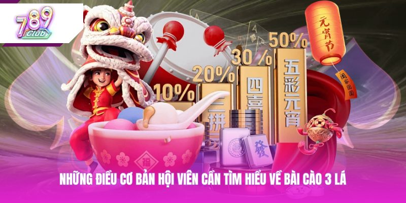 Những điều cơ bản hội viên cần tìm hiểu về bài cào 3 lá