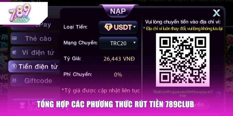 Tổng hợp một số phương thức nạp tiền 789CLUB 